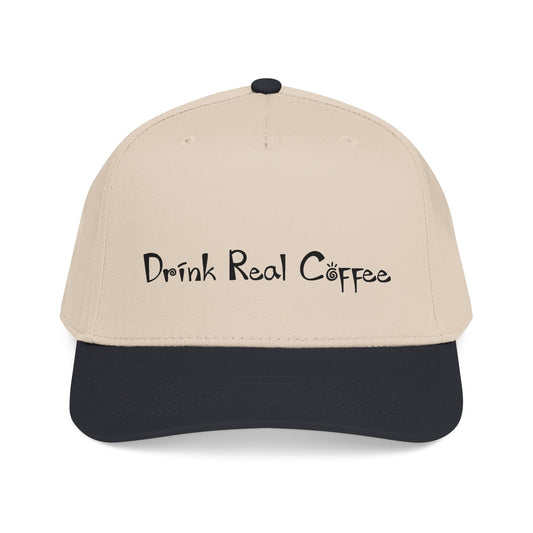 Drink Real Coffee Hat